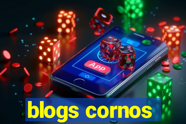 blogs cornos